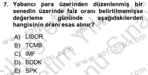 Dış Ticaret İşlemlerinin Muhasebeleştirilmesi Dersi 2024 - 2025 Yılı (Final) Dönem Sonu Sınav Soruları 7. Soru