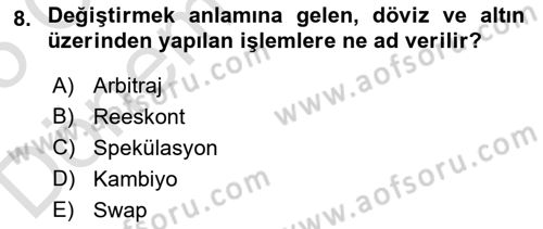 Dış Ticaret İşlemlerinin Muhasebeleştirilmesi Dersi 2024 - 2025 Yılı (Final) Dönem Sonu Sınav Soruları 8. Soru