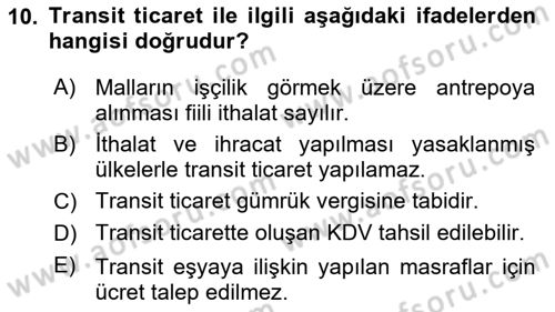 Dış Ticaret İşlemlerinin Muhasebeleştirilmesi Dersi 2025 - 2026 Yılı (Vize) Ara Sınav Soruları 10. Soru