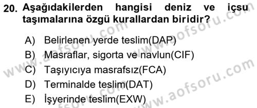Dış Ticaret İşlemlerinin Muhasebeleştirilmesi Dersi 2025 - 2026 Yılı (Vize) Ara Sınav Soruları 20. Soru