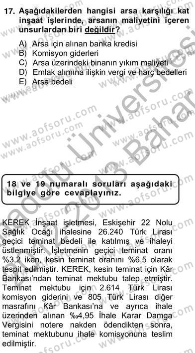 İnşaat ve Gayrimenkul Muhasebesi Dersi 2012 - 2013 Yılı (Vize) Ara Sınav Soruları 17. Soru