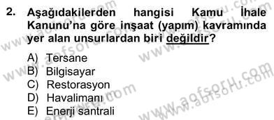 İnşaat ve Gayrimenkul Muhasebesi Dersi 2012 - 2013 Yılı (Vize) Ara Sınav Soruları 2. Soru