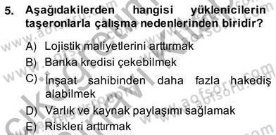 İnşaat ve Gayrimenkul Muhasebesi Dersi 2013 - 2014 Yılı (Vize) Ara Sınav Soruları 5. Soru