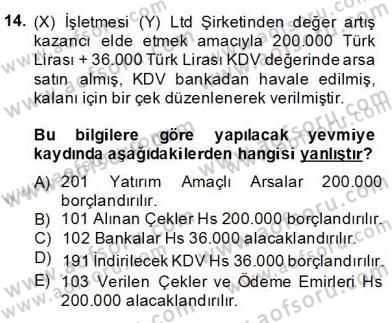İnşaat ve Gayrimenkul Muhasebesi Dersi 2013 - 2014 Yılı (Final) Dönem Sonu Sınav Soruları 14. Soru