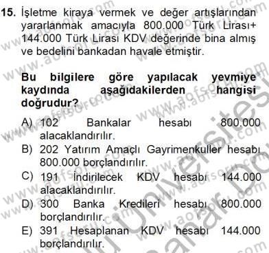 İnşaat ve Gayrimenkul Muhasebesi Dersi 2013 - 2014 Yılı (Final) Dönem Sonu Sınav Soruları 15. Soru