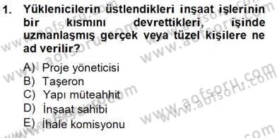 İnşaat ve Gayrimenkul Muhasebesi Dersi 2013 - 2014 Yılı Tek Ders Sınav Soruları 1. Soru