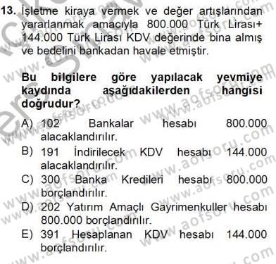 İnşaat ve Gayrimenkul Muhasebesi Dersi 2013 - 2014 Yılı Tek Ders Sınav Soruları 13. Soru