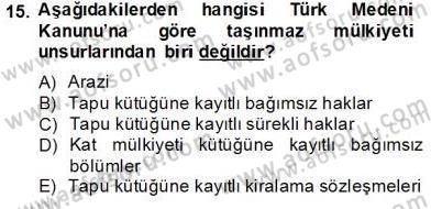 İnşaat ve Gayrimenkul Muhasebesi Dersi 2013 - 2014 Yılı Tek Ders Sınav Soruları 15. Soru