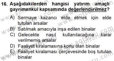 İnşaat ve Gayrimenkul Muhasebesi Dersi 2013 - 2014 Yılı Tek Ders Sınav Soruları 16. Soru