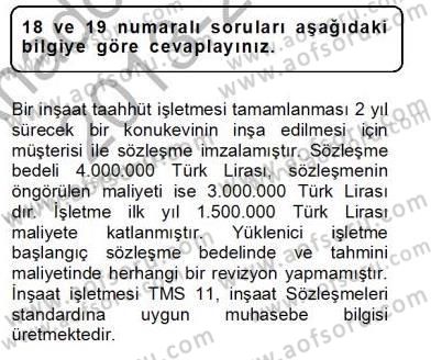 İnşaat ve Gayrimenkul Muhasebesi Dersi 2013 - 2014 Yılı Tek Ders Sınav Soruları 18. Soru