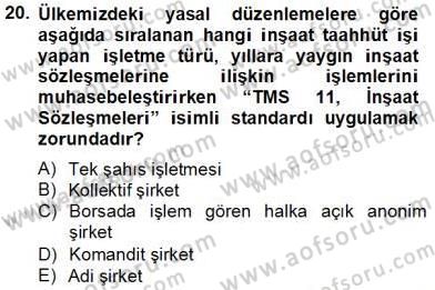 İnşaat ve Gayrimenkul Muhasebesi Dersi 2013 - 2014 Yılı Tek Ders Sınav Soruları 20. Soru