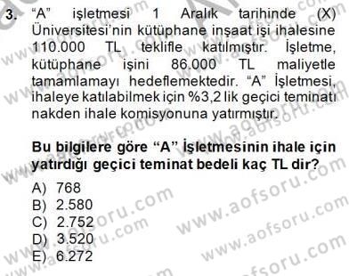 İnşaat ve Gayrimenkul Muhasebesi Dersi 2014 - 2015 Yılı (Vize) Ara Sınav Soruları 3. Soru