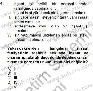İnşaat ve Gayrimenkul Muhasebesi Dersi 2014 - 2015 Yılı (Vize) Ara Sınav Soruları 4. Soru