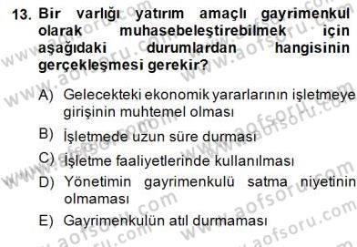 İnşaat ve Gayrimenkul Muhasebesi Dersi 2014 - 2015 Yılı (Final) Dönem Sonu Sınav Soruları 13. Soru