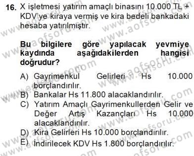 İnşaat ve Gayrimenkul Muhasebesi Dersi 2014 - 2015 Yılı (Final) Dönem Sonu Sınav Soruları 16. Soru