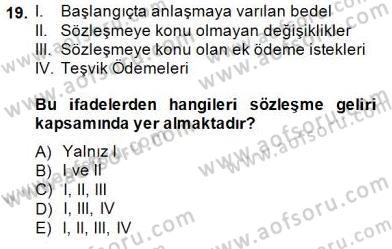 İnşaat ve Gayrimenkul Muhasebesi Dersi 2014 - 2015 Yılı (Final) Dönem Sonu Sınav Soruları 19. Soru