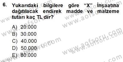 İnşaat ve Gayrimenkul Muhasebesi Dersi 2014 - 2015 Yılı (Final) Dönem Sonu Sınav Soruları 6. Soru