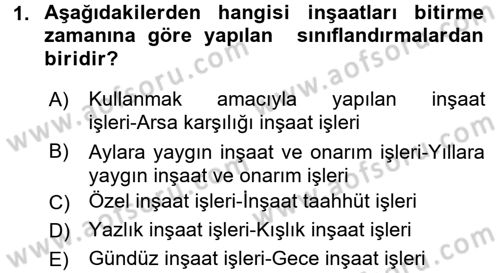 İnşaat ve Gayrimenkul Muhasebesi Dersi 2015 - 2016 Yılı (Vize) Ara Sınav Soruları 1. Soru