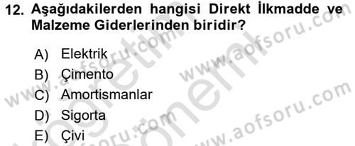 İnşaat ve Gayrimenkul Muhasebesi Dersi 2015 - 2016 Yılı (Final) Dönem Sonu Sınav Soruları 12. Soru
