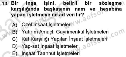 İnşaat ve Gayrimenkul Muhasebesi Dersi 2015 - 2016 Yılı (Final) Dönem Sonu Sınav Soruları 13. Soru