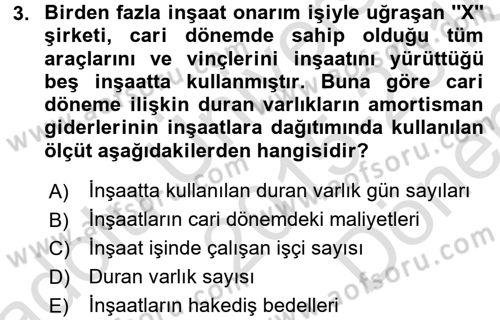 İnşaat ve Gayrimenkul Muhasebesi Dersi 2015 - 2016 Yılı (Final) Dönem Sonu Sınav Soruları 3. Soru