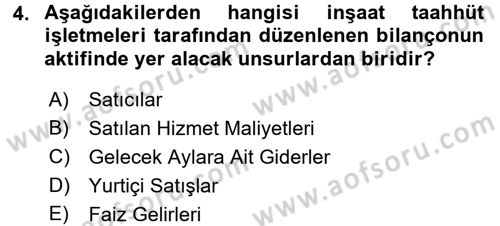 İnşaat ve Gayrimenkul Muhasebesi Dersi 2015 - 2016 Yılı (Final) Dönem Sonu Sınav Soruları 4. Soru