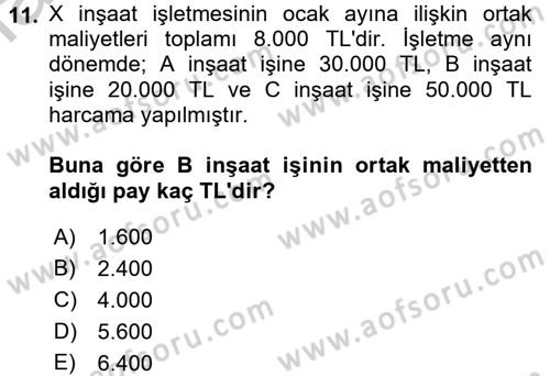 İnşaat ve Gayrimenkul Muhasebesi Dersi 2016 - 2017 Yılı (Vize) Ara Sınav Soruları 11. Soru