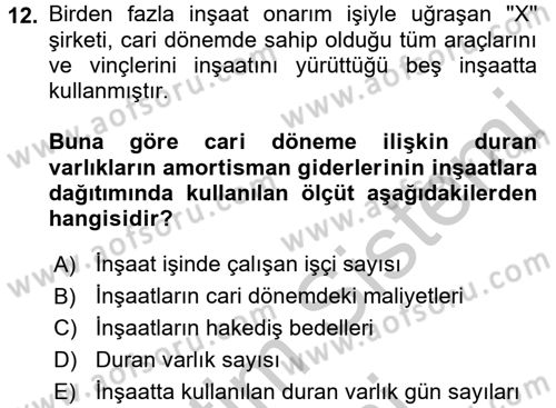 İnşaat ve Gayrimenkul Muhasebesi Dersi 2016 - 2017 Yılı (Vize) Ara Sınav Soruları 12. Soru