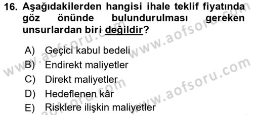 İnşaat ve Gayrimenkul Muhasebesi Dersi 2016 - 2017 Yılı (Vize) Ara Sınav Soruları 16. Soru