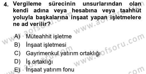 İnşaat ve Gayrimenkul Muhasebesi Dersi 2016 - 2017 Yılı (Vize) Ara Sınav Soruları 4. Soru