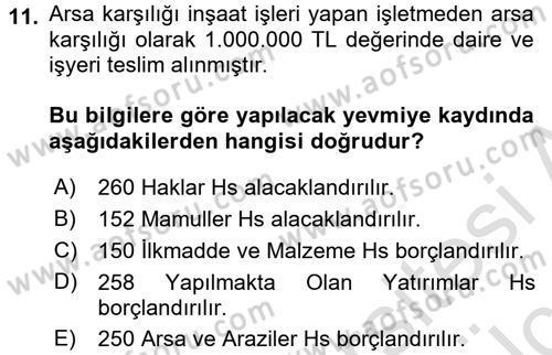 İnşaat ve Gayrimenkul Muhasebesi Dersi 2018 - 2019 Yılı 3 Ders Sınav Soruları 11. Soru