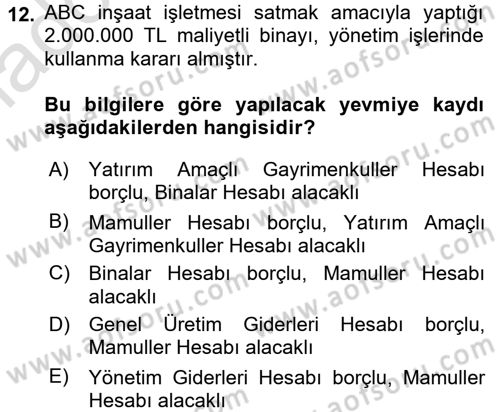 İnşaat ve Gayrimenkul Muhasebesi Dersi 2018 - 2019 Yılı 3 Ders Sınav Soruları 12. Soru