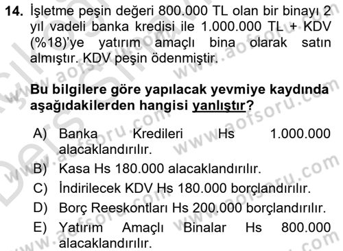 İnşaat ve Gayrimenkul Muhasebesi Dersi 2018 - 2019 Yılı 3 Ders Sınav Soruları 14. Soru