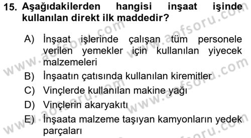 İnşaat ve Gayrimenkul Muhasebesi Dersi 2018 - 2019 Yılı 3 Ders Sınav Soruları 15. Soru