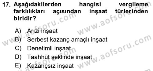 İnşaat ve Gayrimenkul Muhasebesi Dersi 2018 - 2019 Yılı (Vize) Ara Sınav Soruları 17. Soru