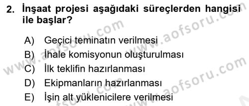 İnşaat ve Gayrimenkul Muhasebesi Dersi 2018 - 2019 Yılı (Vize) Ara Sınav Soruları 2. Soru