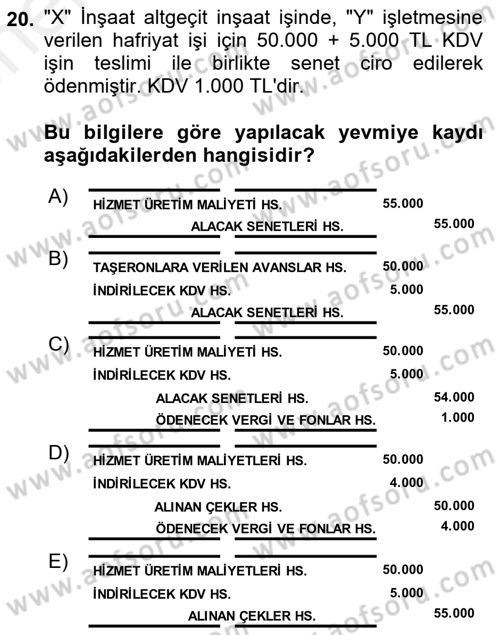 İnşaat ve Gayrimenkul Muhasebesi Dersi 2018 - 2019 Yılı (Vize) Ara Sınav Soruları 20. Soru
