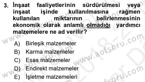 İnşaat ve Gayrimenkul Muhasebesi Dersi 2018 - 2019 Yılı (Vize) Ara Sınav Soruları 3. Soru