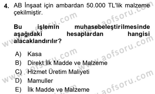 İnşaat ve Gayrimenkul Muhasebesi Dersi 2018 - 2019 Yılı (Vize) Ara Sınav Soruları 4. Soru