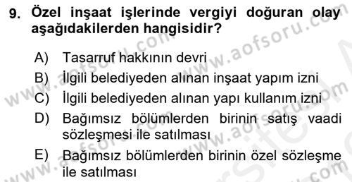 İnşaat ve Gayrimenkul Muhasebesi Dersi 2018 - 2019 Yılı (Vize) Ara Sınav Soruları 9. Soru