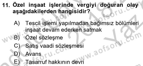 İnşaat ve Gayrimenkul Muhasebesi Dersi 2018 - 2019 Yılı Yaz Okulu Sınav Soruları 11. Soru
