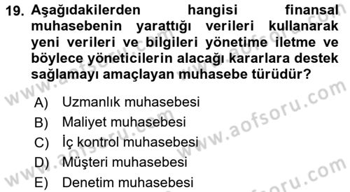 İnşaat ve Gayrimenkul Muhasebesi Dersi 2018 - 2019 Yılı Yaz Okulu Sınav Soruları 19. Soru