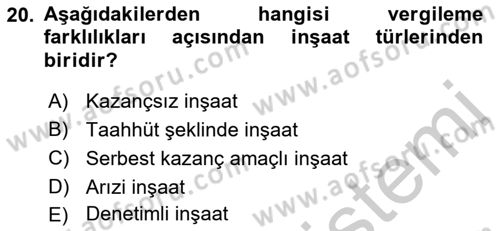 İnşaat ve Gayrimenkul Muhasebesi Dersi 2018 - 2019 Yılı Yaz Okulu Sınav Soruları 20. Soru