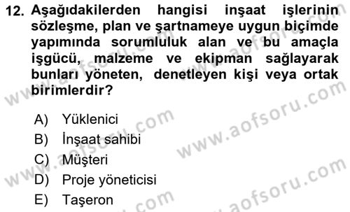 İnşaat ve Gayrimenkul Muhasebesi Dersi 2020 - 2021 Yılı Yaz Okulu Sınav Soruları 12. Soru