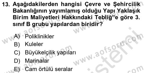 İnşaat ve Gayrimenkul Muhasebesi Dersi 2020 - 2021 Yılı Yaz Okulu Sınav Soruları 13. Soru