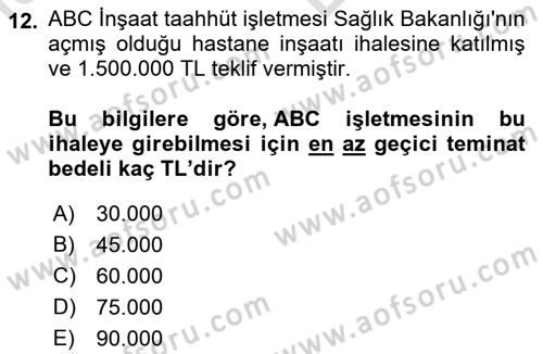 İnşaat ve Gayrimenkul Muhasebesi Dersi 2021 - 2022 Yılı (Vize) Ara Sınav Soruları 12. Soru