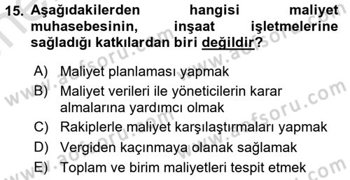 İnşaat ve Gayrimenkul Muhasebesi Dersi 2021 - 2022 Yılı (Vize) Ara Sınav Soruları 15. Soru