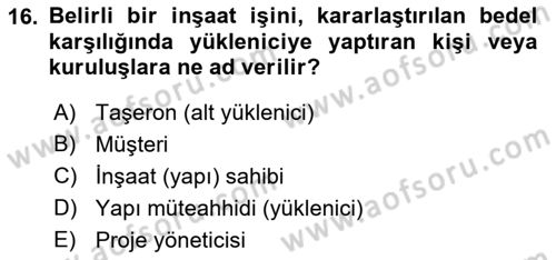 İnşaat ve Gayrimenkul Muhasebesi Dersi 2021 - 2022 Yılı (Vize) Ara Sınav Soruları 16. Soru