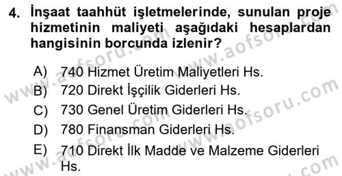 İnşaat ve Gayrimenkul Muhasebesi Dersi 2021 - 2022 Yılı (Vize) Ara Sınav Soruları 4. Soru