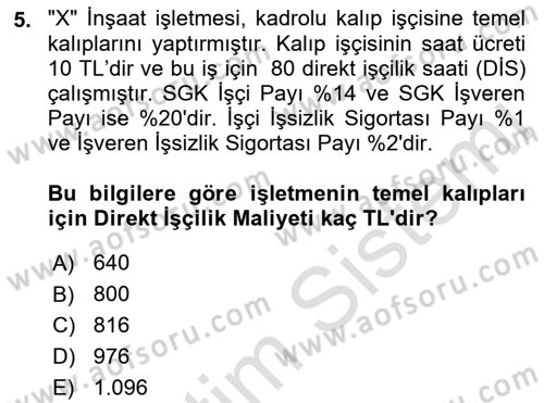 İnşaat ve Gayrimenkul Muhasebesi Dersi 2021 - 2022 Yılı (Vize) Ara Sınav Soruları 5. Soru
